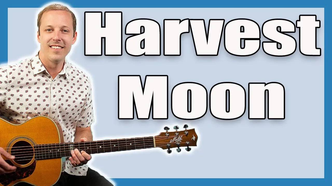 Master Harvest Moon Chords: Neil Young Guitar Guide